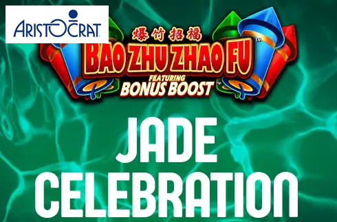 Bao Zhu Zhao Fu Jade Celebration